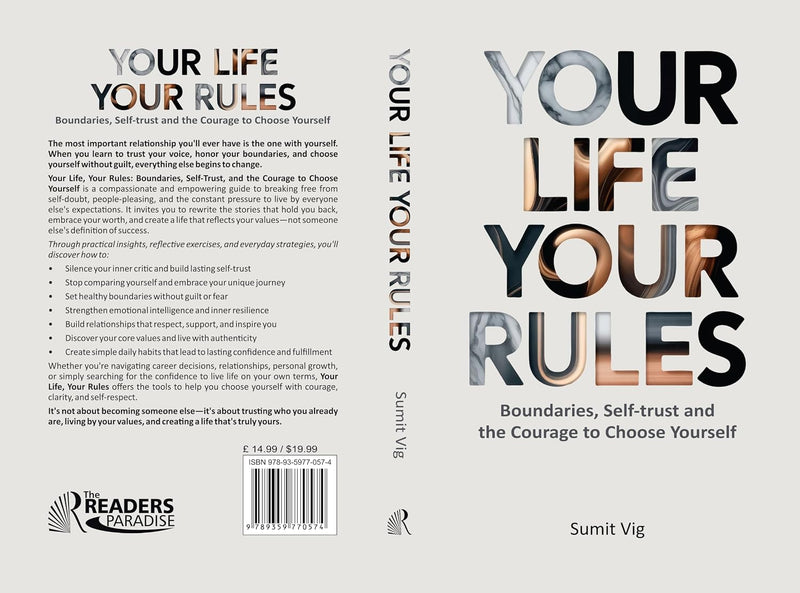 Your Life, Your Rules Boundaries, Self-Trust And The Courage To Choose Yourself By Sumit Vig - Non Fiction - Paperback