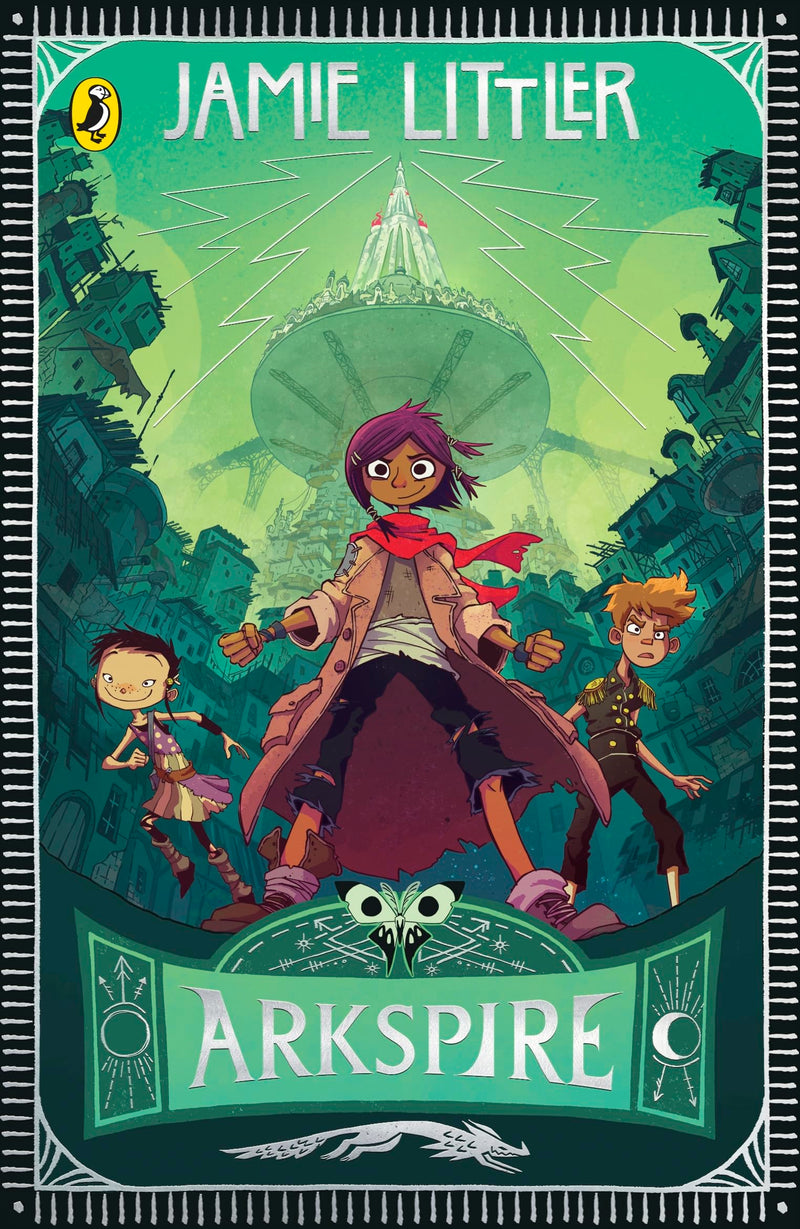 Arkspire: An Epic Illustrated Adventure From The Bestselling Author Of Frostheart: 1