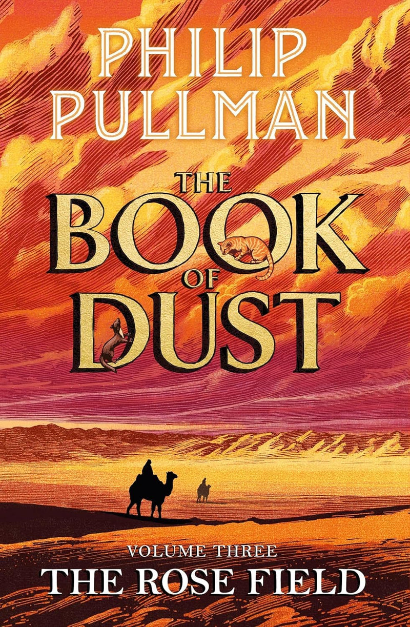 Philip Pullman 3 Books Collection Set (La Belle Sauvage, The Rose Field(HB), The Secret Commonwealth)