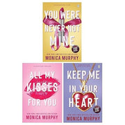 Lancaster Prep Series By Monica Murphy 3 Books Collection Set (All My Kisses for You, Keep Me In Your Heart  & You Were Never Not Mine) - The Book Bundle