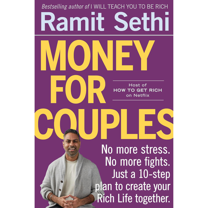 Money For Couples: No more stress. No more fights. Just a 10-step plan to create your Rich Life together - The Book Bundle