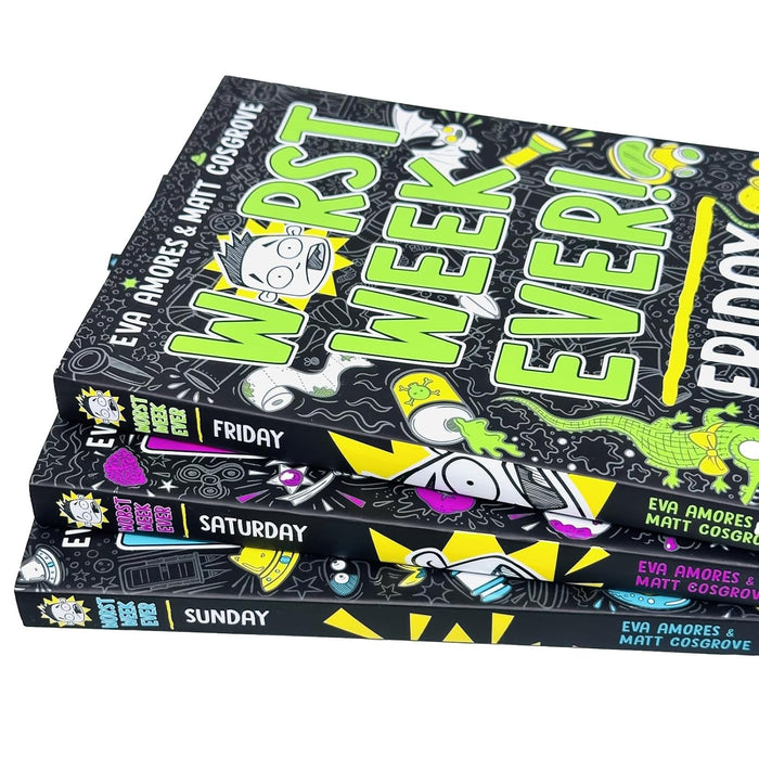 Worst Week Ever! Series 3 Books Collection Set By Eva Amores & Matt Cosgrove (Sunday, Saturday and Friday) - The Book Bundle