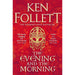 The Evening and the Morning: The Prequel to The Pillars of the Earth - The Book Bundle