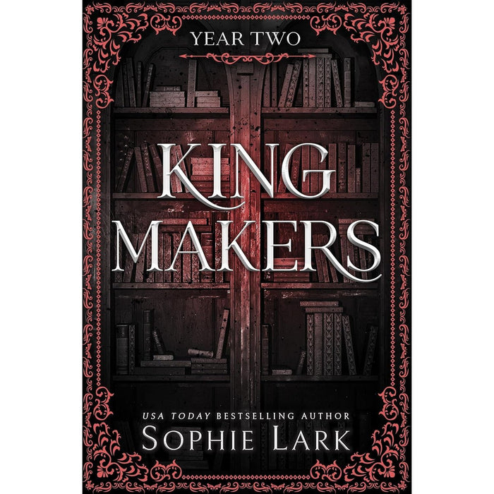 Kingmakers Series 4 Books Collection Set By Sophie Lark (Kingmakers Year One, Kingmakers Year Two) - The Book Bundle