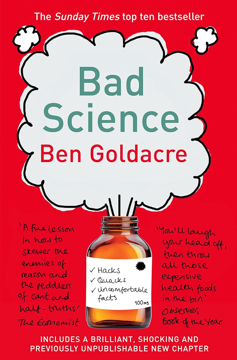 Paperback copy of Bad Science by Ben Goldacre, a non-fiction book on scientific misinformation, published by Fourth Estate.
