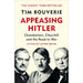 Appeasing Hitler: Chamberlain, Churchill and the Road to War - The Book Bundle