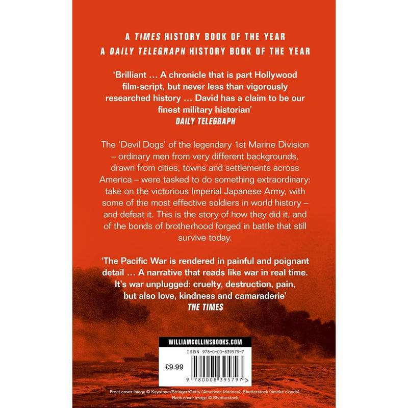 Devil Dogs: A New History of the Second World War from the Sunday Times Bestselling Author of SBS Saul David by Saul David