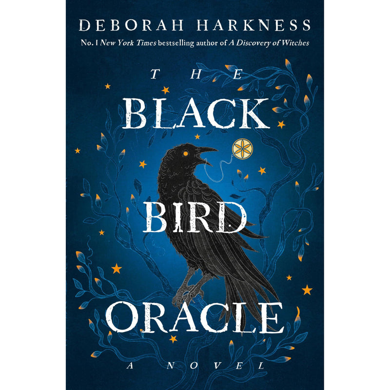 The Black Bird Oracle: A Novel by Deborah Harkness - The Book Bundle