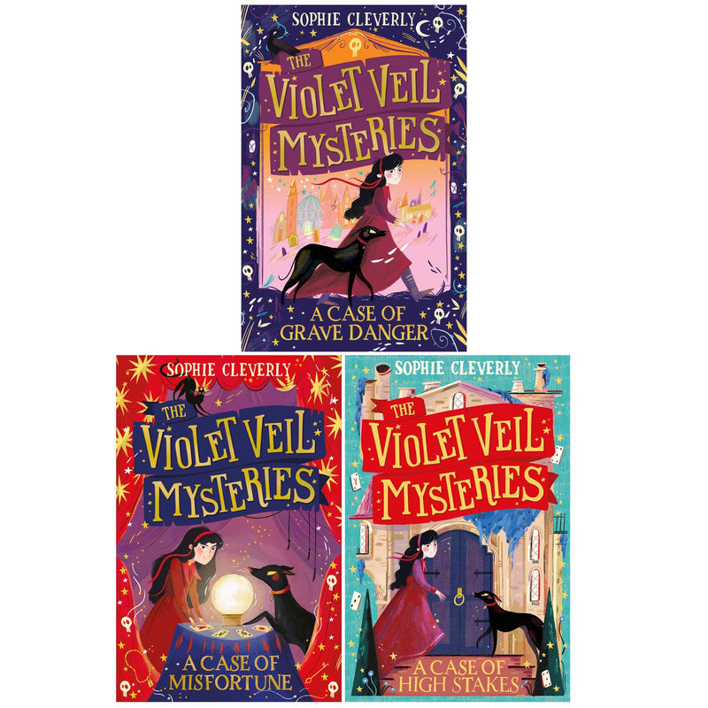 The Violet Veil Mysteries Collection 3 Book Set By Sophie Cleverly ( A Case of High Stakes, A Case of Misfortune and A Case of Grave Danger - The Book Bundle