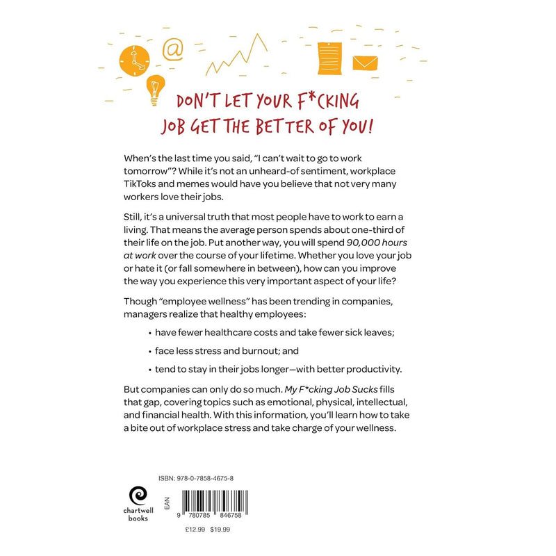 My F*cking Job Sucks: A guided workbook for when your job is driving you crazy by Chartwell Books - The Book Bundle
