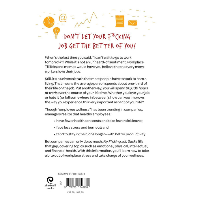 My F*cking Job Sucks: A guided workbook for when your job is driving you crazy by Chartwell Books - The Book Bundle