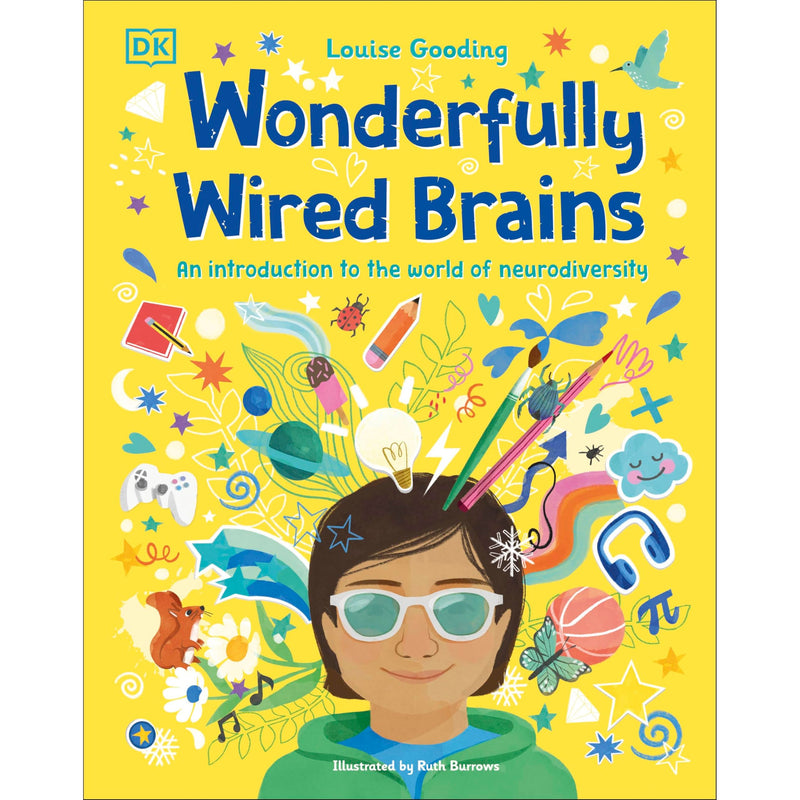 Wonderfully Wired Brains: An Introduction to the World of Neurodiversity - Non Fiction - Paperback