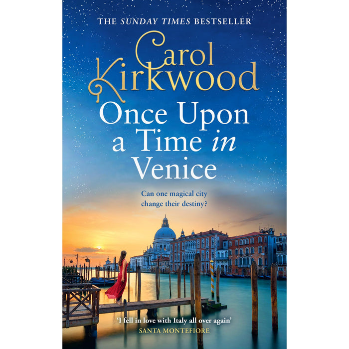 Once Upon a Time in Venice: Romantic and escapist glamour for 2024 from the Sunday Times bestseller - The Book Bundle