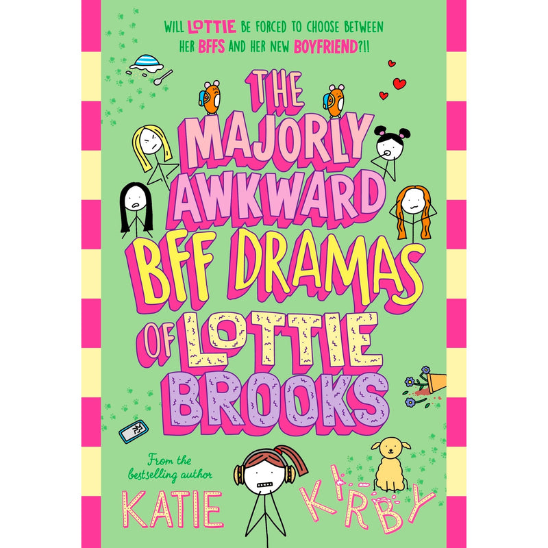 Paperback of The Majorly Awkward BFF Dramas of Lottie Brooks by Katie Kirby, showing the colorful book cover with cartoon illustrations.