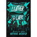 Leather and Lark: Brynne Weaver (The ruinous love trilogy, 2) - The Book Bundle