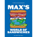 Max's World of Sandwiches: A Guide to Amazing Sandwiches Hardcover - The Book Bundle