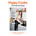 Poppy Cooks: The Food You Need by Poppy O'Toole Hardcover - The Book Bundle
