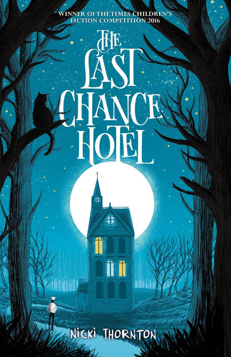 The Last Chance Hotel (Seth Seppi Mysteries book 1): Harry Potter meets Robin Stevens in this thrilling magical murder mystery series! (Seth Seppi Mystery)