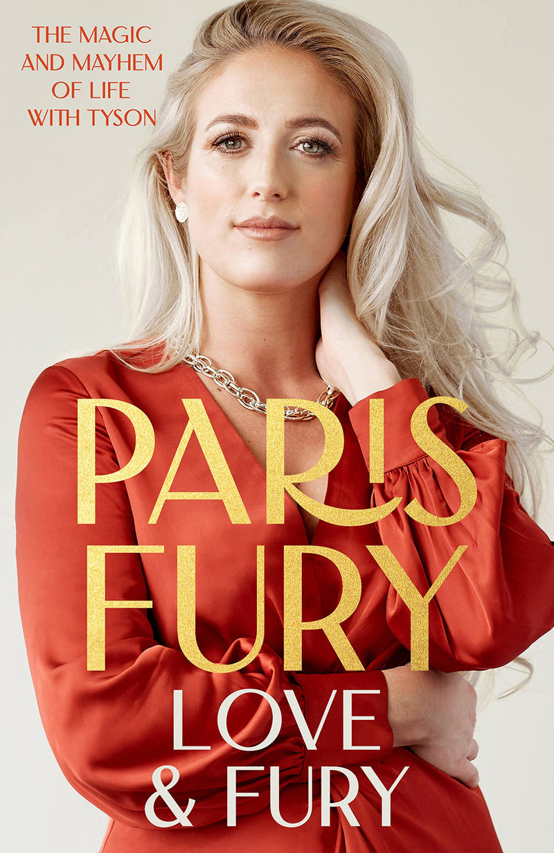 Love And Fury: The Warm, Honest Memoir From Tyson Fury's Wife, The Gypsy King - Non Fiction - Paperback
