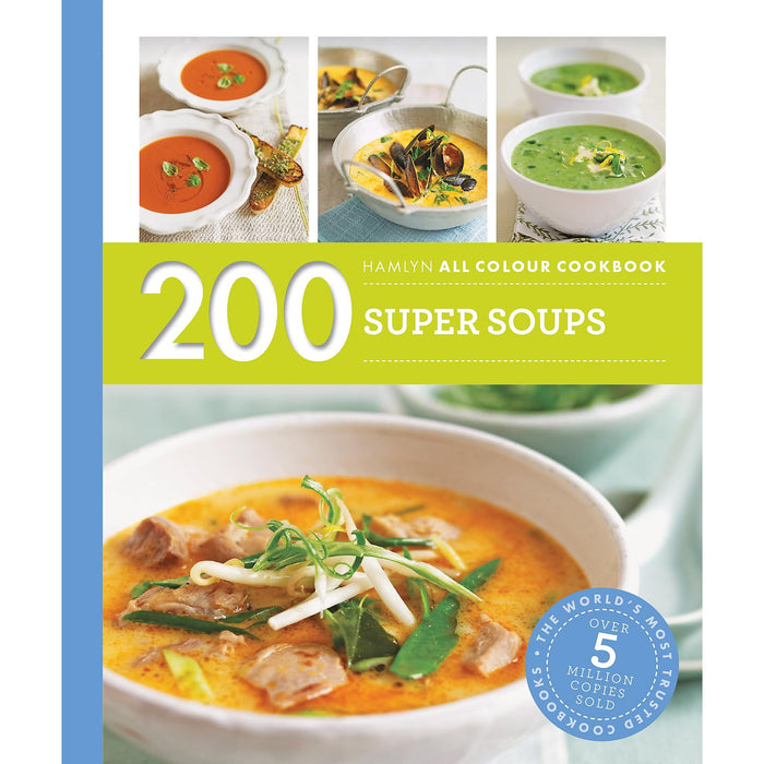 [PACKED] 200 Super Soups: Hamlyn All Colour Cookbook (Hamlyn All Colour Cookery) | 9780600633433 | SNG11840 - The Book Bundle
