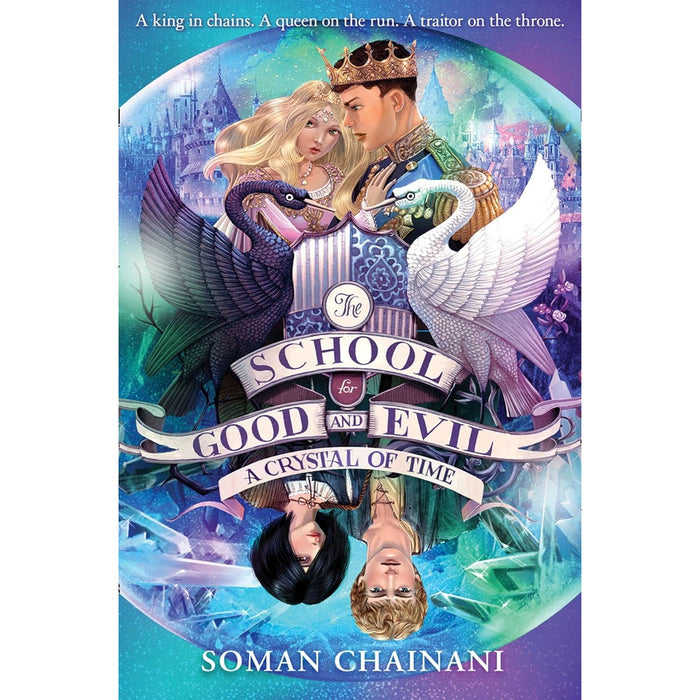 The School for Good and Evil Series By  Soman Chainani 6 Books Set (A World Without Princes, The Last Ever After, Quests for Glory, A Crystal of Time, One True King) - The Book Bundle