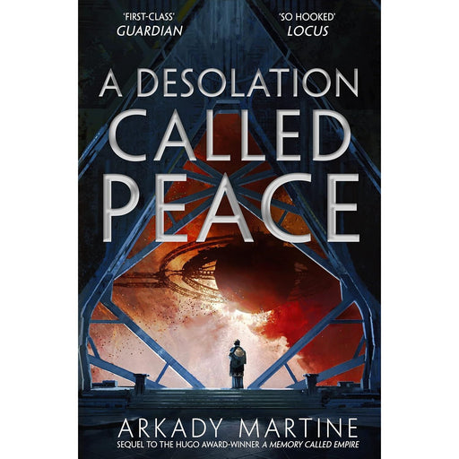 A Desolation Called Peace (Teixcalaan Book 2) by Arkady Martine - The Book Bundle