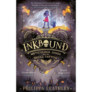 Inkbound Series 2 Books Collection Set by Philippa Leathley (Inkbound Meticulous Jones and the Skull Tattoo & Meticulous Jones and the Shadow Compass) - The Book Bundle