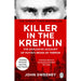 Killer in the Kremlin: A gripping and explosive account of Vladimir Putin's tyranny for 2024 from the instant Sunday times bestseller - The Book Bundle