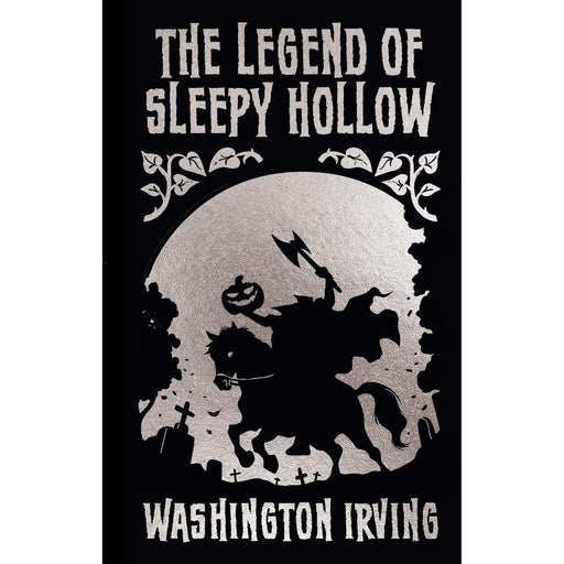 The Legend of Sleepy Hollow and Other Stories: Gilded Pocket Edition (Arcturus Ornate Classics) - The Book Bundle