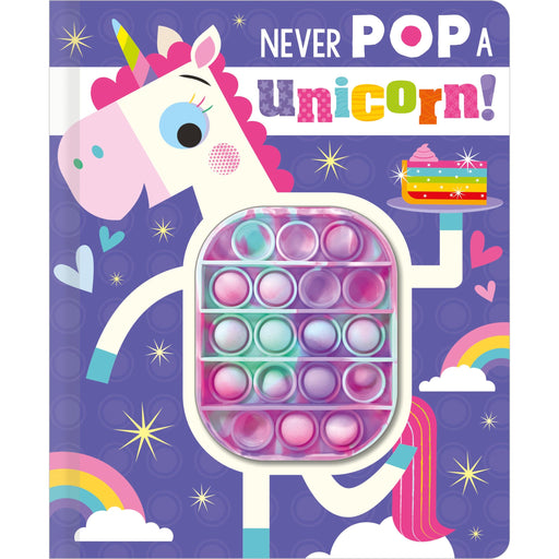 Never Pop a Unicorn! Fidget Popper Board Book( Touch and feel) | Rosie Greening - The Book Bundle