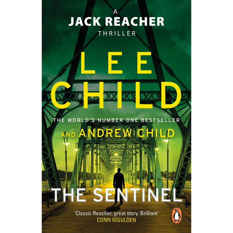 Cover of Jack Reacher 25th book The Sentinel by Lee and Andrew Child, a Corgi paperback fiction novel featuring Jack Reacher.