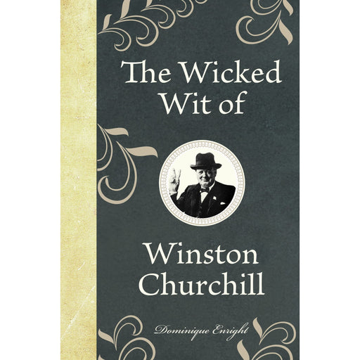 The Wicked Wit of Winston Churchill - The Book Bundle