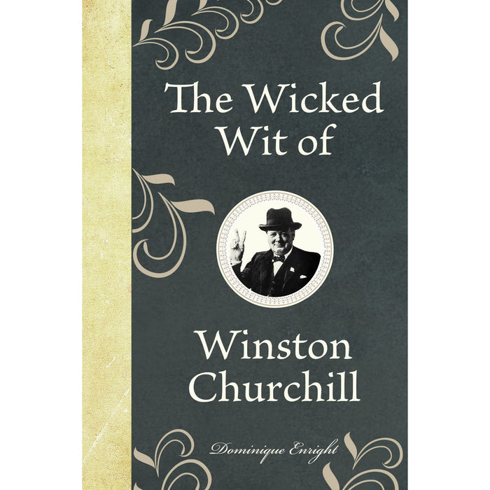 The Wicked Wit of Winston Churchill - The Book Bundle