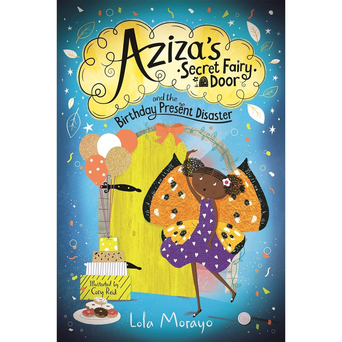 Aziza's Secret Fairy Door Series by Lola Morayo & Cory Reid 5 Books Set - The Book Bundle