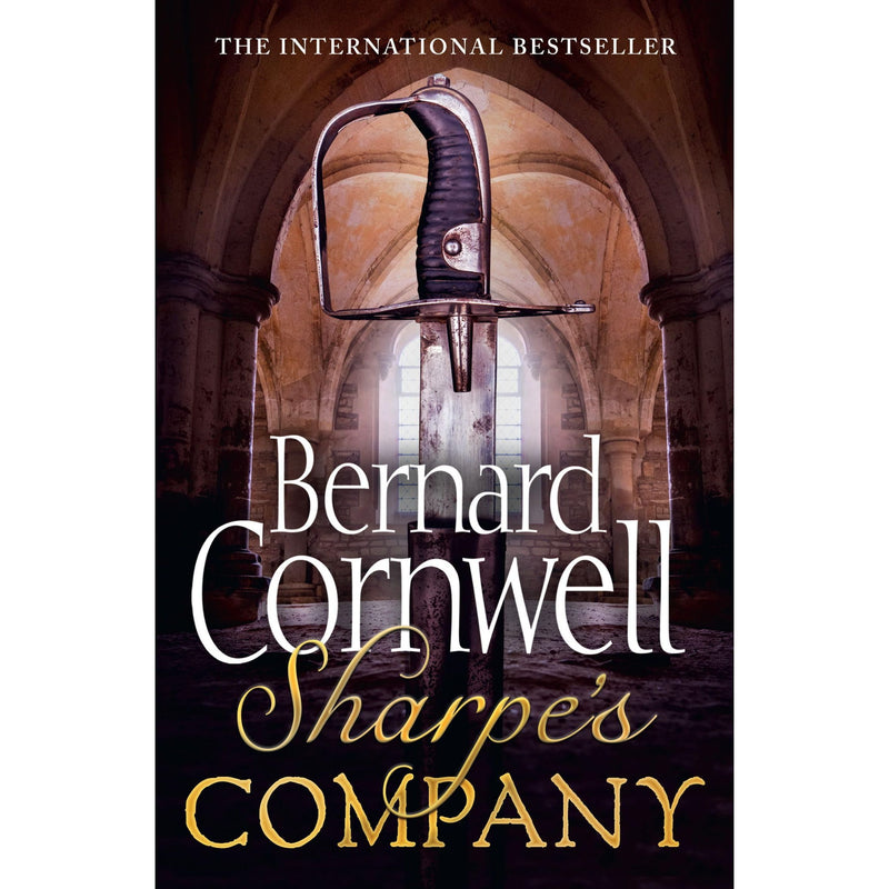 Sharpe's Company: In which capital Richard Sharpe has to lead the attack on the terrible fortress: The Siege of Badajoz, January to April 1812: Book 13 (The Sharpe Series) - The Book Bundle