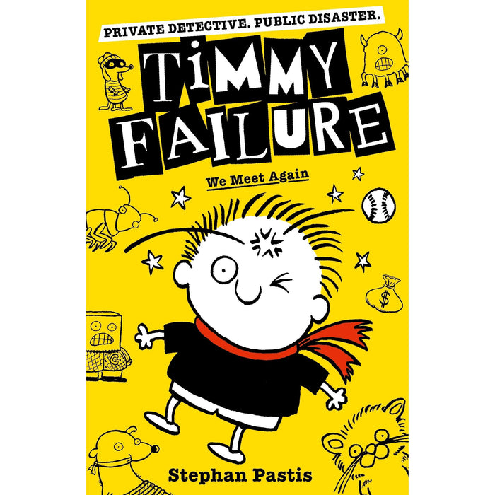 Timmy Failure: We Meet Again - The Book Bundle