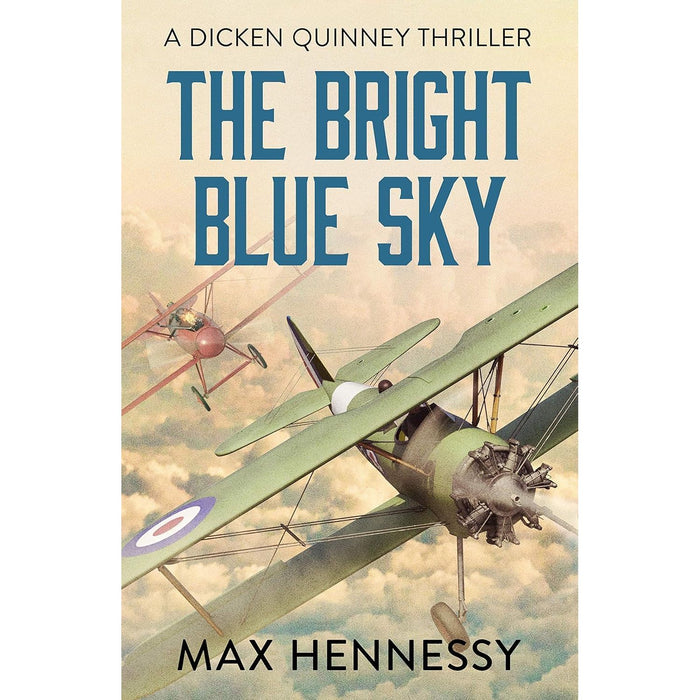 Max Hennessy RAF Trilogy 3 Books Collection Set (The Bright Blue Sky, The Challenging Heights and Once More the Hawks - The Book Bundle