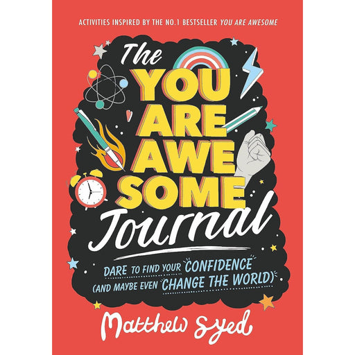 The You Are Awesome Journal: Dare to find your confidence - The Book Bundle
