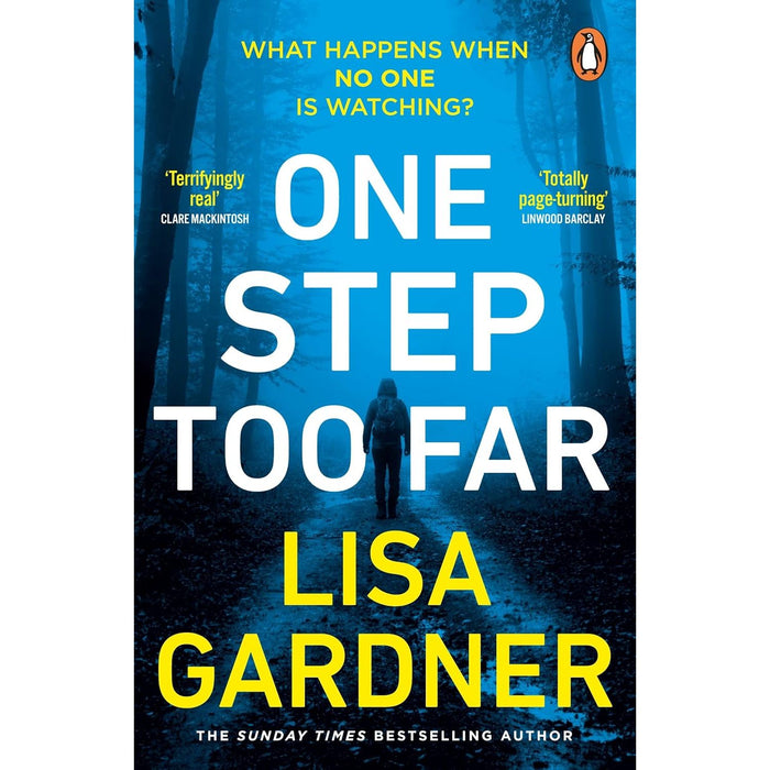 Lisa Gardner 3 Books Collection Set (One Step Too Far, Still See You Everywhere, Before She Disappeared) - The Book Bundle