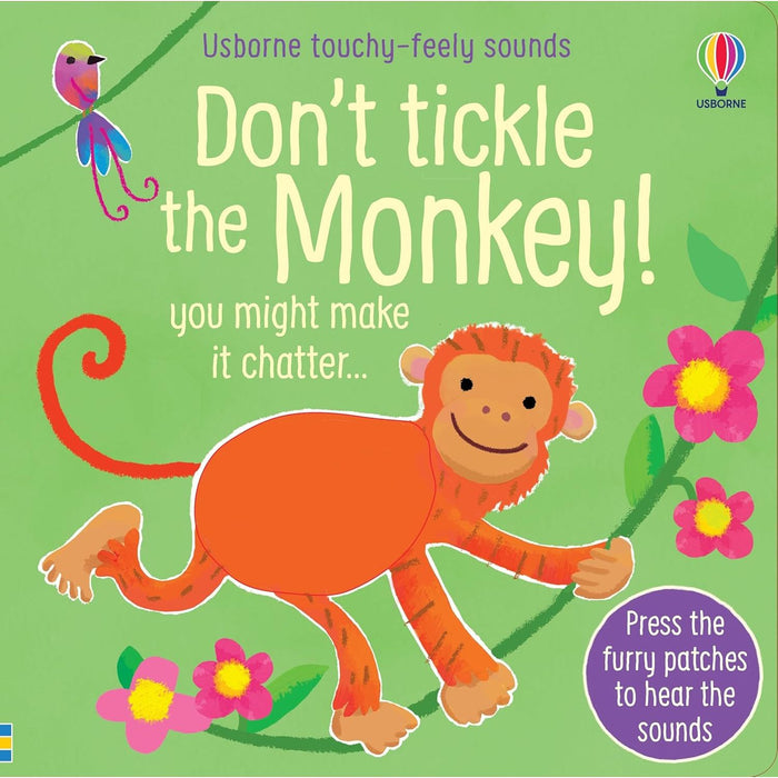 Don't Tickle the Monkey! (DON'T TICKLE Touchy Feely Sound Books) - The Book Bundle