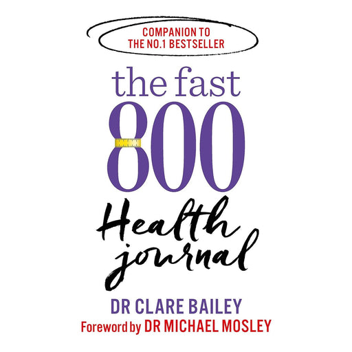 The Fast 800 Health Journal (The Fast 800 Series) - The Book Bundle