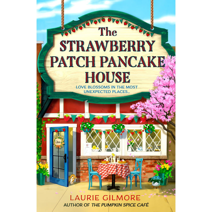The Strawberry Patch Pancake House: A small-town romance, perfect for fans of forced proximity, found family, and slow-burn romcoms for fall 2025: Book 4 (Dream Harbor) - The Book Bundle