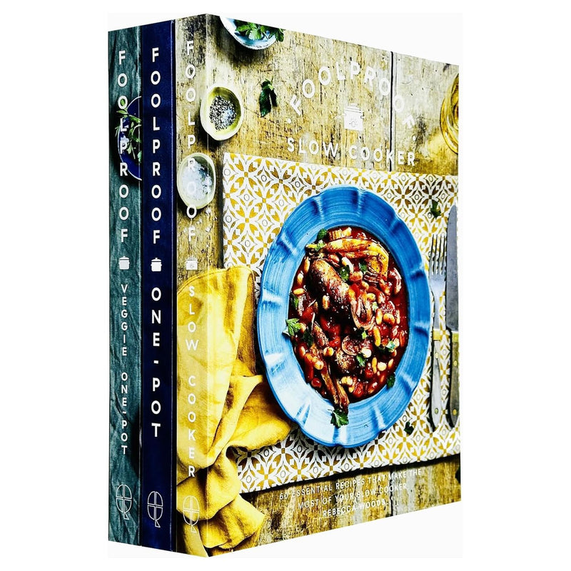 Foolproof Series 3 Books Collection set by Rebecca Woods and Alan Rosenthal, featuring recipes for slow cooker, one-pot, and veggie dishes.