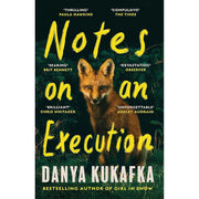 Danya Kukafka 2 Books Colection Set Notes on an Execution, Girl in Snow - The Book Bundle