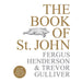 The Book of St John: Over 100 Brand New Recipes from London's Iconic Restaurant - The Book Bundle