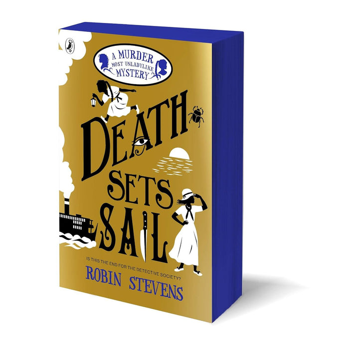 Death Sets Sail: A Murder Most Unladylike Mystery by Robin Stevens - The Book Bundle