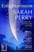 Collection of three paperback books by Sarah Perry titled The Bell, Enlightenment, Death of an Ordinary Man, displayed together.