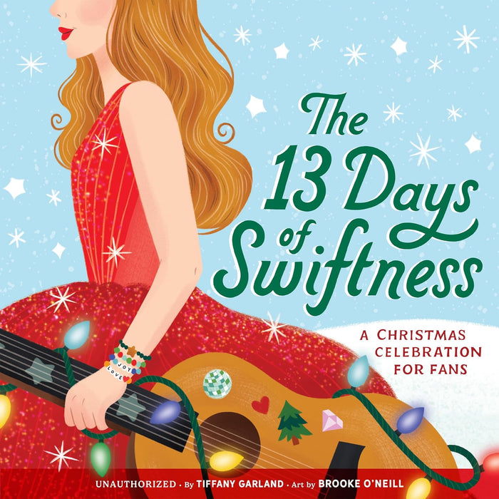 The 13 Days of Swiftness: A Christmas Celebration for Fans - The Book Bundle