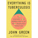 John Green 2 Books Collection Set The Anthropocene Reviewed, Everything Is Tuberculosis (HB) - The Book Bundle