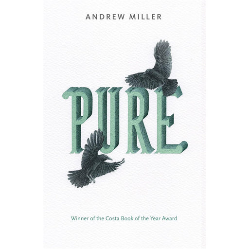 Pure by Andrew Miller - The Book Bundle